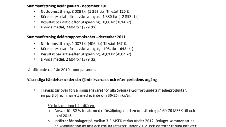 TRAVEAS AB (publ) BOKSLUTSKOMMUNIKÉ 2011