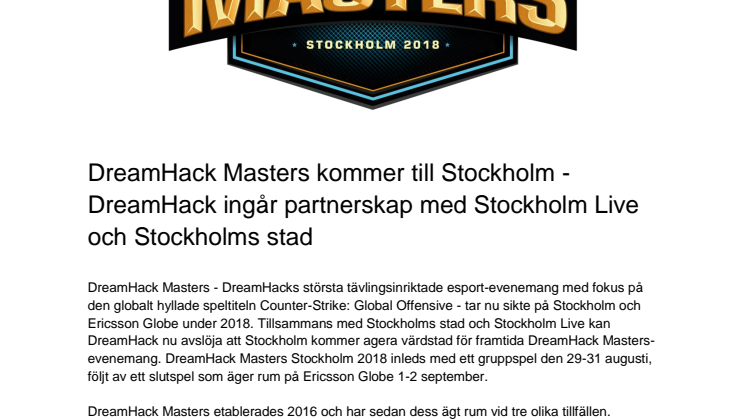 DreamHack Masters kommer till Stockholm - DreamHack ingår partnerskap med Stockholm Live och Stockholms stad 