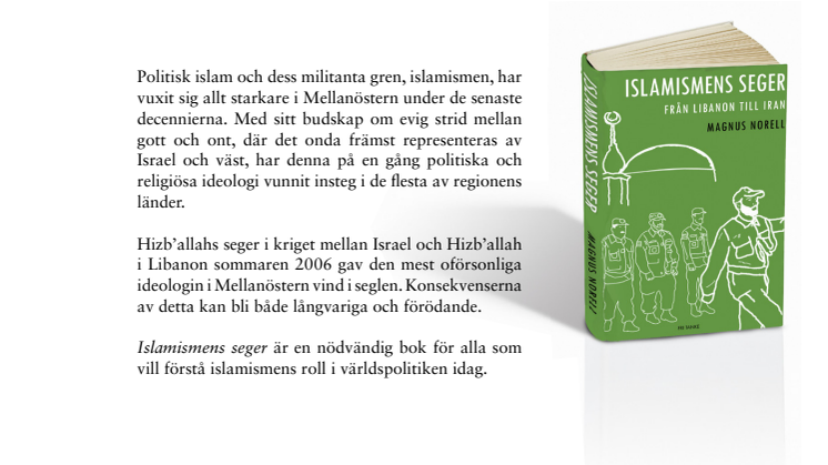 Islamismens seger - från Libanon till Iran av Magnus Norell