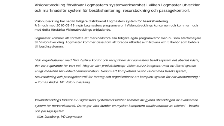 Visionutveckling förvärvar Logmasters systemverksamhet