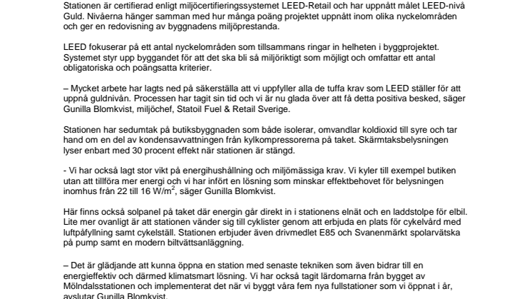 Statoil Mölndal är Nordens första drivmedelsstation som miljöcertifierats enligt LEED på guldnivå