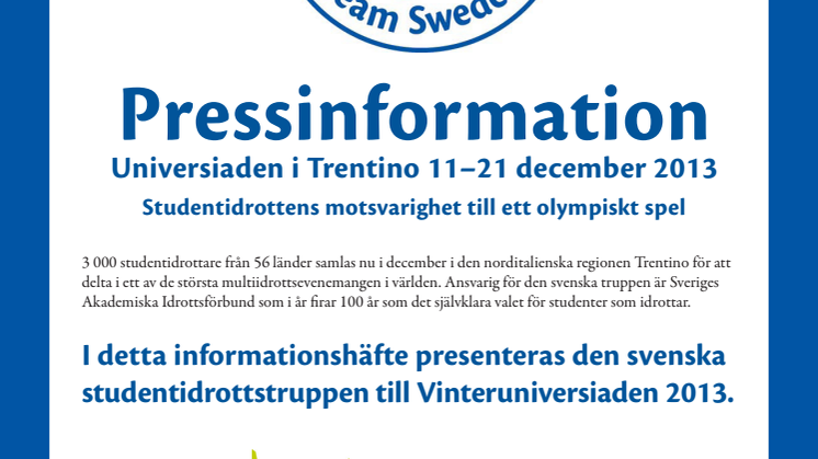 Pressinfo Vinteruniversiaden 2013