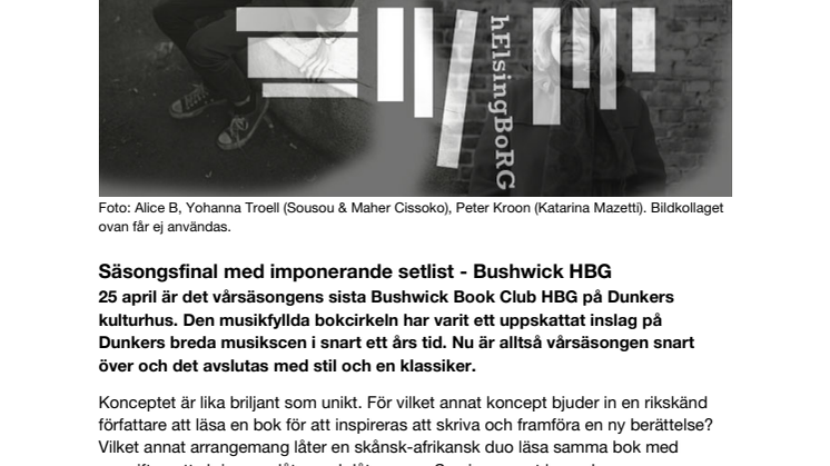 Säsongsfinal med imponerande setlist - Bushwick HBG 