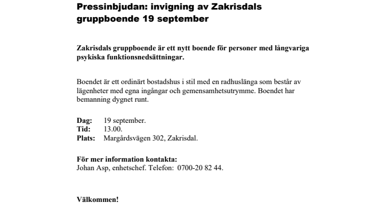 Pressinbjudan: invigning av Zakrisdals gruppboende 19 september