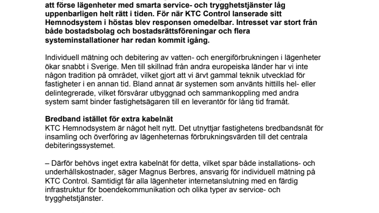 Mätsystem för intelligenta lägenheter. Snabbt genomslag för individuell mätning via bredbandet