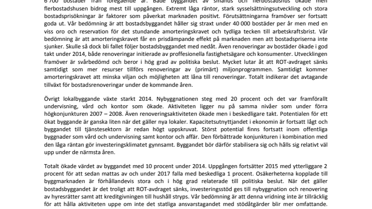Byggmarknaden ökar även  i år 