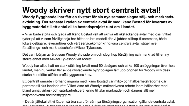 Woody skriver nytt stort centralt avtal!