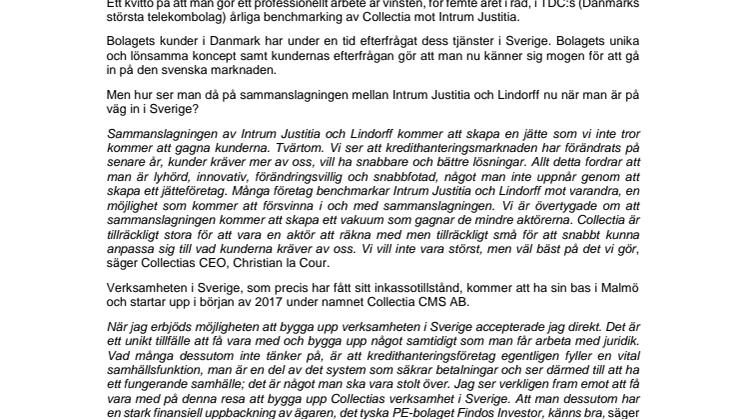 Danmarks näst största inkassobolag startar verksamhet i Sverige