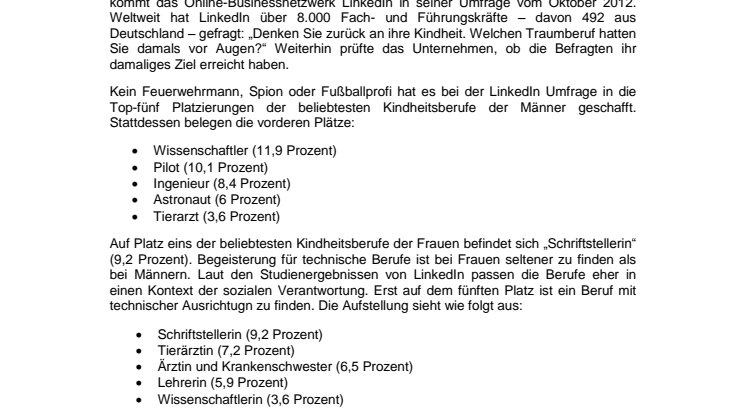 Doch kein Feuerwehrmann! Die Traumjobs der Kindheit sind Wissenschaftler oder Schriftstellerin 
