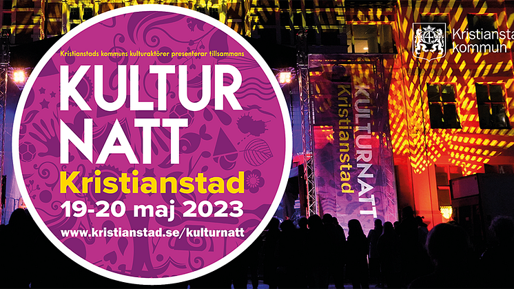 Kulturnatt Kristianstad går av stapel den 19-20 maj i centrala Kristianstad.