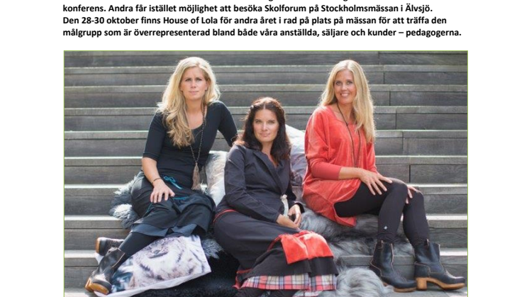 House of Lola träffar lärare på Skolforum 