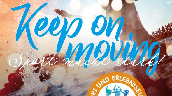KEEP ON MOVING Sport und Erlebnisevent am Pilsensee, Juni 2018