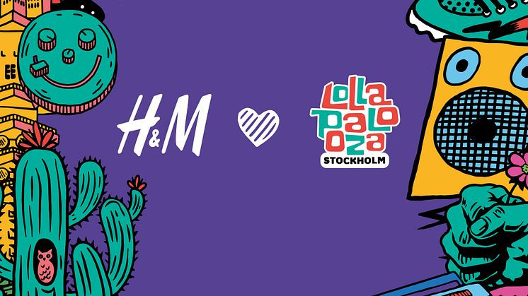 ​H&M BLIR PARTNER TILL LOLLAPALOOZA STOCKHOLM 