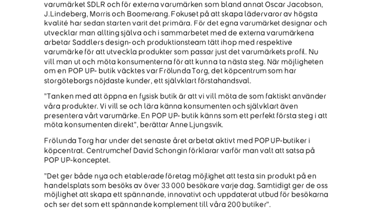 Världens första Saddler Scandinavia butik på Frölunda Torg!