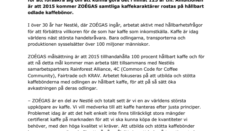 ZOÉGAS växlar upp sitt hållbarhetsarbete