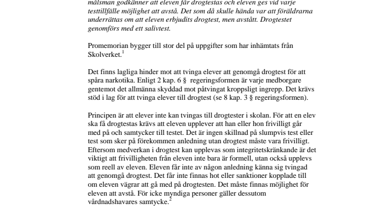 Uttalande med anledning av frivilliga slumpvisa drogtester i Landskrona