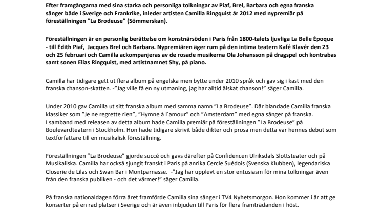 Camilla Ringquist är tillbaka med sin efterlängtade franska föreställning ”La Brodeuse” (Sömmerskan)