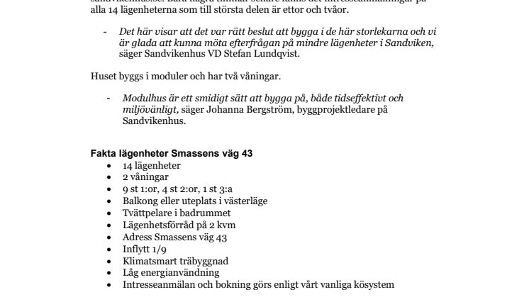 Stort intresse för Smassens väg 43