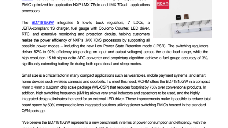 New Highly Integrated Low-Power PMIC for NXP Semiconductors® i.MX 7Solo/7Dual Processors---Cost- and power-optimized for rechargeable battery applications, including e-readers, wearables, home automation, and portable consumer/industrial devices