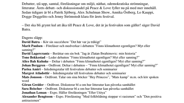 David Batra, Marit Paulsen och David Lagercrantz klara - Ansluter till debatt- och diskussionsdelen