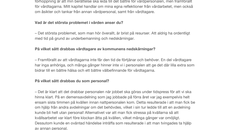 Undersköterska i Göteborg talar ut om den kommunala omsorgen
