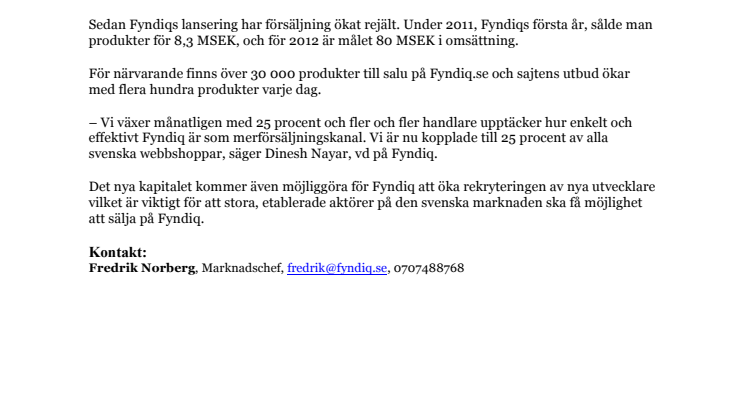 Fyndiq tar in 20 miljoner i nytt kapital - affärsänglar investerar i Ullared på nätet