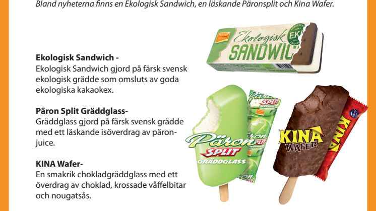 Vi boostar glasskartan med 3 nyheter