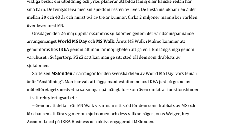 Gå för MS på IKEA i Malmö
