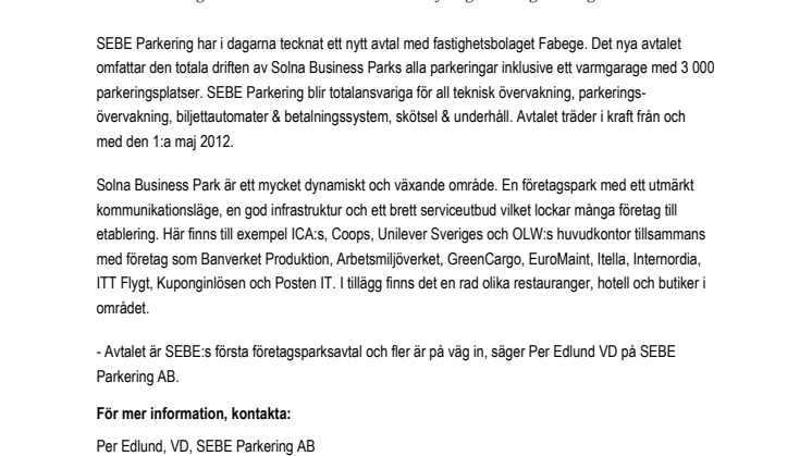 SEBE Parkering tar över driften av Fabeges samtliga parkeringar och garage i Solna Business Park!