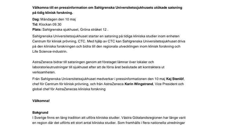 Pressinformation om Sahlgrenskas satsning på klinisk forskning med initialt stöd av AstraZeneca