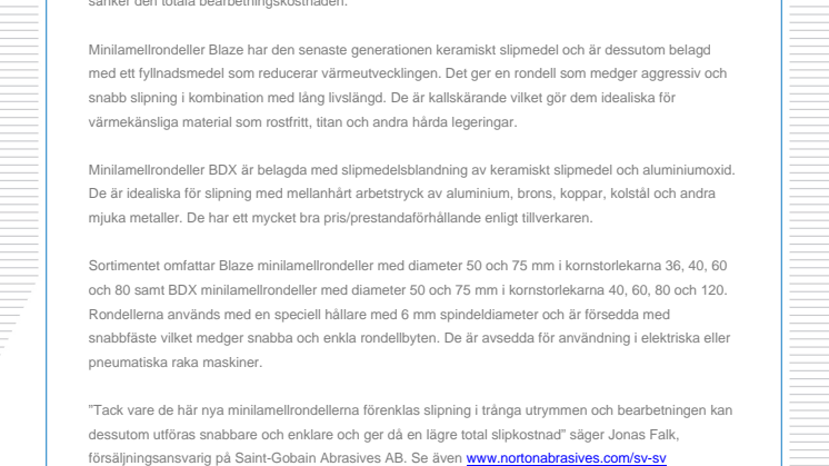 Nya minilamellrondeller ger enklare slipning i trånga utrymmen