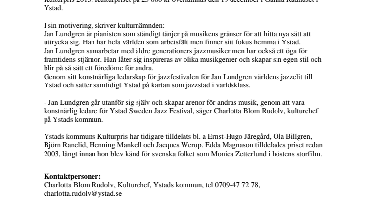 Jazzpianisten Jan Lundgren tilldelas Ystads Kulturpris 2013