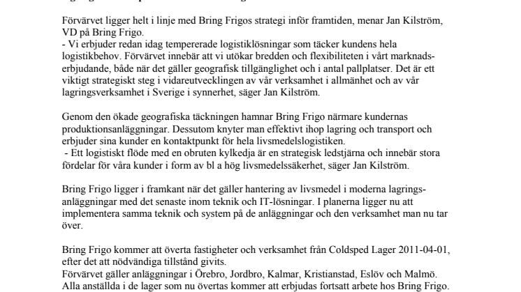 Bring Frigo köper Coldsped Lager av Schenker