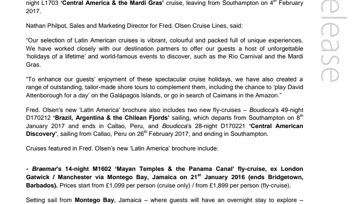 Uncover captivating landscapes, cultures and carnivals on a Fred. Olsen ‘Latin America’ cruise in 2016/17