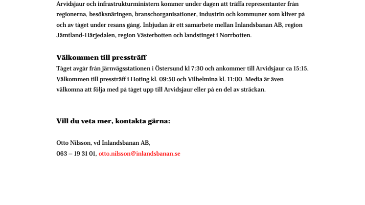 Infrastrukturministern besöker Inlandsbanan
