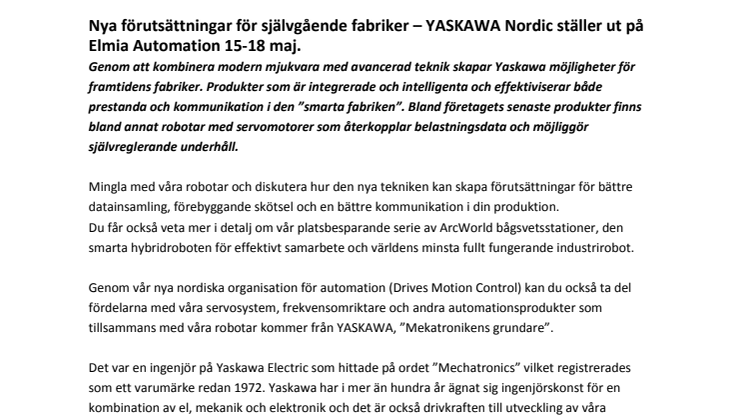Nya förutsättningar för självgående fabriker – YASKAWA Nordic ställer ut på Elmia Automation 15-18 maj.