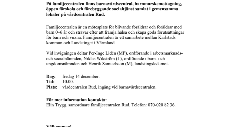 Pressinbjudan: Invigning av ny familjecentral på Rud 14 december
