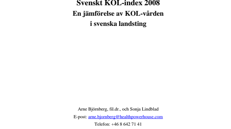 Svenskt KOL-index 2009 En jämförelse av KOL-vården i svenska landsting