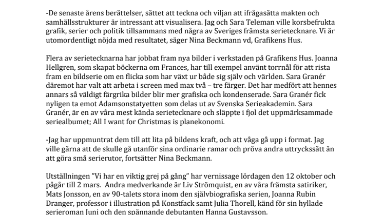 Seriekonsten i centrum på Grafikens Hus i höst