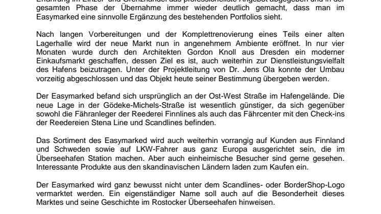 Scandlines eröffnet Easymarked im Rostocker Hafen