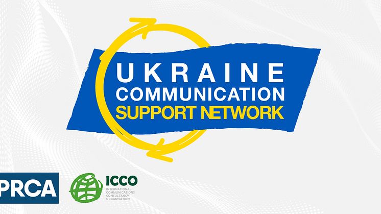 Ukraine Communications Support Network, PRCA and ICCO