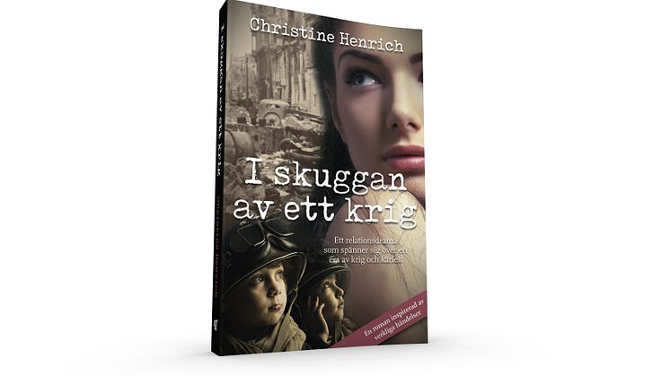 ”I skuggan av ett krig” av Christine Henrich