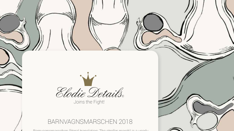 Elodie Details joins the fight - Barnvagnsmarschen 2018