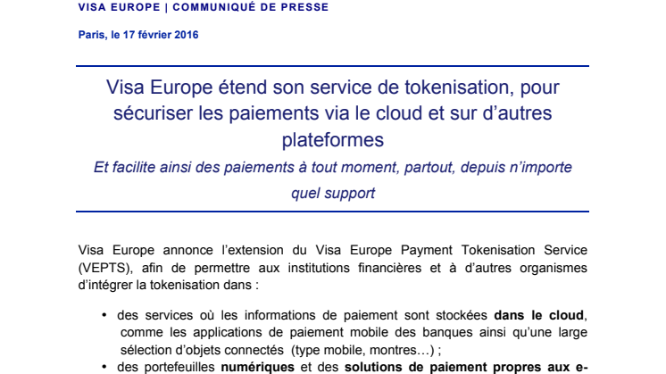 Visa Europe étend son service de tokenisation, pour sécuriser les paiements via le cloud et sur d’autres plateformes 