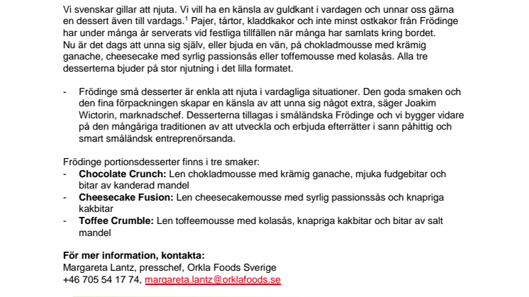 Njut stort i vardagen med det lilla från Frödinge