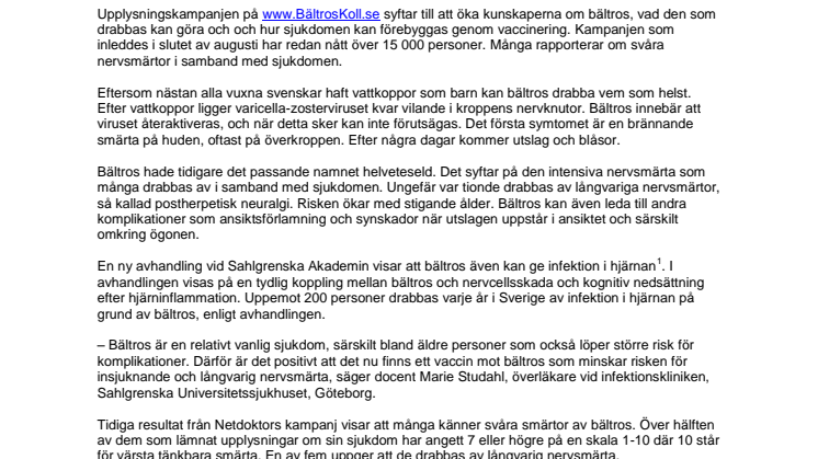 Bältros ger många drabbade långvarig nervsmärta