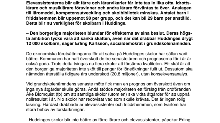 Färre lärare och elevassistenter i Huddinges skolor