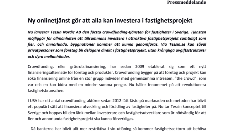 Ny onlinetjänst gör att alla kan investera i fastighetsprojekt