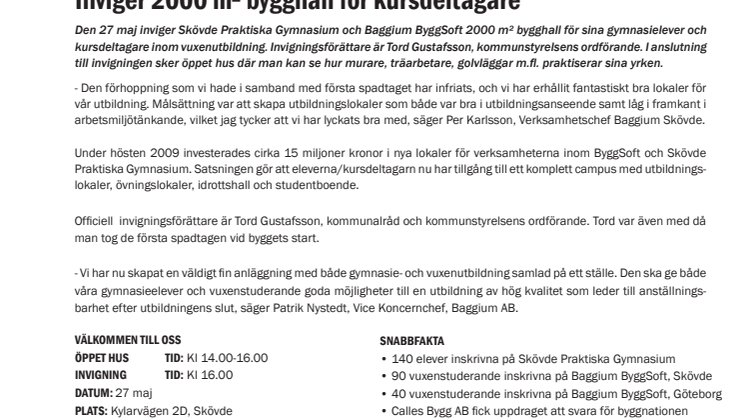 Baggium ByggSoft Inviger 2000 m² bygghall för kursdeltagare