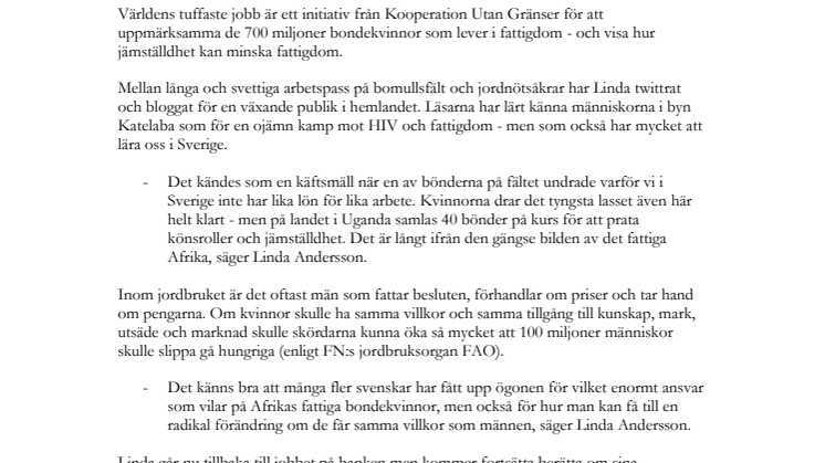 Linda återvänder till Sverige från världens tuffaste jobb